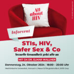 STIs, HIV, Safer Sex & Co